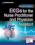 EKGs for the Nurse Practitioner and