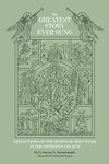 The Greatest Story Ever Sung: Reflections on the Hymns of Holy Week in the Orthodox Church