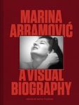 Marina Abramovic: A Visual Biograph