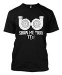 Sixtion Show Me Your TT's! Men's T-Shirt XX-Large