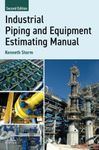 Industrial Piping and Equipment Estimating Manual