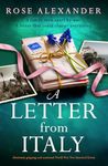 A Letter from Italy: Absolutely gripping and emotional World War Two historical fiction