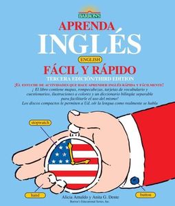 Aprenda Ingles Facil Y Rapido, Book: Learn English the Fast and Fun Way for Spanish Speakers