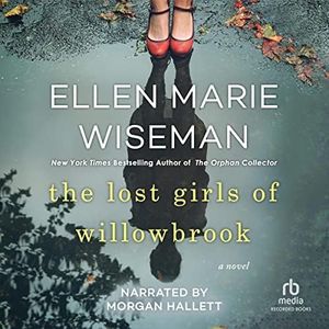 The Lost Girls of Willowbrook