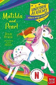 9 Matilda and Pearl (Unicorn Academy)