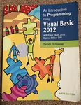 Introduction to Programming Using Visual Basic 2012(w/Visual Studio 2012 Express Edition DVD), An