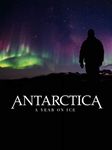 Antarctica: A Year on Ice