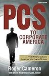 PCS to Corporate America: From Mili