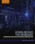 Hiding Behind the Keyboard: Uncover