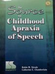 The Source for Childhood Apraxia of Speech