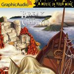 Break the Chains [Dramatized Adaptation]: The Scorched Continent, Book 2