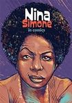 Nina Simone in Comics! (NBM Comics 