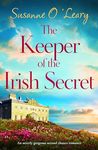 The Keeper of the Irish Secret: An utterly gorgeous second chance romance set in Ireland (Magnolia Manor Book 1)