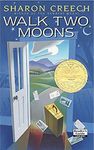 Walk Two Moons: A Newbery Award Winner: 1