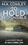 To Hold Responsible: A Lake Distric