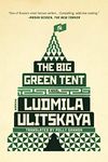 The Big Green Tent: A Novel