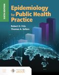 Epidemiology for Public Health Practice