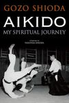 Aikido: My Spiritual Journey