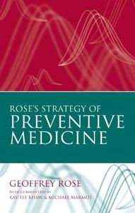 Rose's Strategy of Preventive Medicine