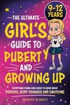 The Ultimate Girl’s Guide to Pubert