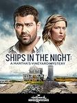Ships in the Night: A Martha's Vine