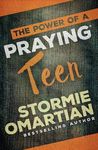 The Power of a Praying Teen