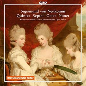 Neukomm: Quintet Septet Octet Nonet