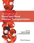 CLINICAL MANUAL OF BLOOD AND BONE MARROW TRANSPLANTATION (PB 2017)