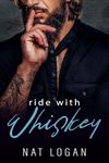 Whiskey: Ride With Me