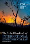 The Oxford Handbook of International Environmental Law (Oxford Handbooks)