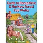 Guide to Hampshire & the New Forest Pub Walks | 20 Circular Walks | Coast & Countryside Walking Guide | Pocket-size (Guide to Pub Walks)