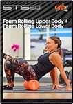 Cathe STS 2.0 Foam Rolling Upper + Lower Body Recovery Workout DVD For Women & Men - Use As a Self-Myofascial Release Techniques To Improve Mobility, Reduce Muscle Soreness, and Enhance Athletic Performance.