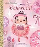 I'm a Ballerina! (Little Golden Boo