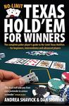 No Limit Texas Hold'em for Winners 3rd Edition: The Complete Poker Player's Guide to No-Limit Texas Hold'em - for Beginners, Intermediates and Advanced Players