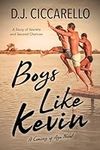 Boys Like Kevin: A Coming of Age No