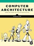 Computer Architecture: From the Stone Age to the Quantum Age