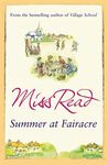 SUMMER AT FAIRACRE: The ninth novel in the Fairacre series