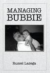 Managing Bubbie