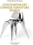 Contemporary Chinese Furniture Design: A New Wave of Creativity