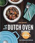 All-in-One Dutch Oven Cookbook for 