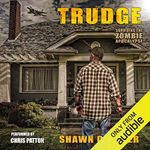 Trudge: Surviving the Zombie Apocalypse, Book 1