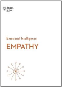Empathy (HBR Emotional Intelligence Series)
