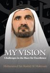 My Vision: Challenges in the Race for Excellence