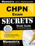 CHPN Exam Secrets Study Guide - Unofficial Exam Review and CHPN Practice Test for the Certified Hospice and Palliative Nurse Test: [2nd Edition]