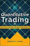 Quantitative Trading: How to Build 