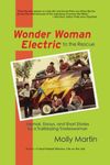 Wonder Woman Electric to the Rescue