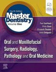 Master Dentistry Volume 1: Oral and