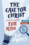 The Case for Christ Devotions for Kids: 365 Days with Jesus