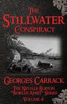 The Stillwater Conspiracy (Neville Burton- Worlds Apart Book 4)