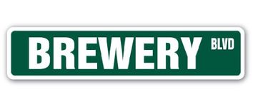 Brewery Street Sign Beer Home Brew Brewer Hops | Indoor/Outdoor | 18" Wide